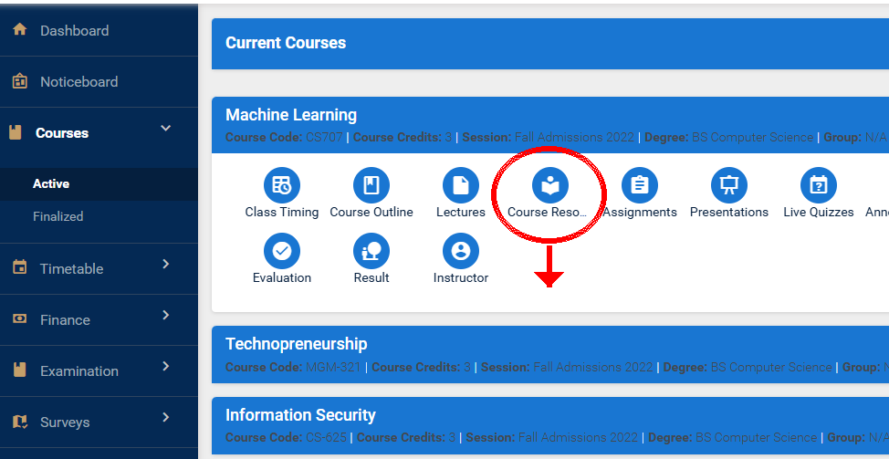 From the option Course resources you can download thw lectures and other resources related to subject on LMS.